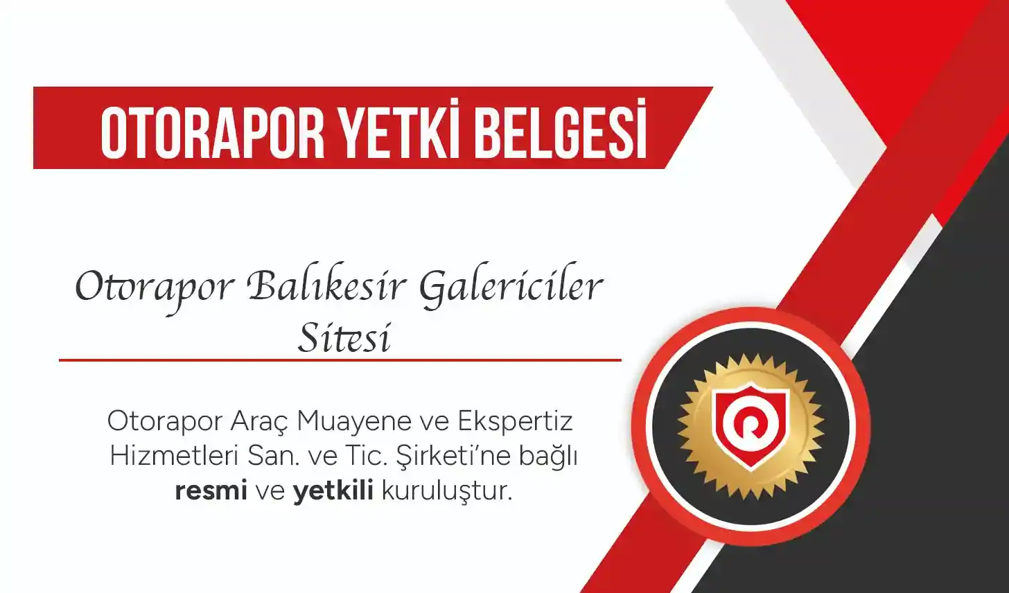 Otorapor Balıkesir Galericiler Sitesi Oto Ekspertiz